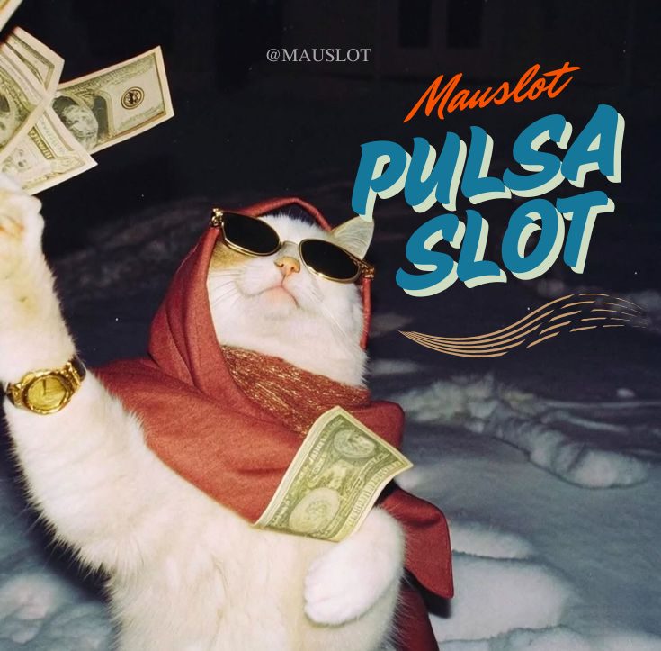 Slot Pulsa: Cara Mudah Main dan Menang Tanpa Rekening Bank